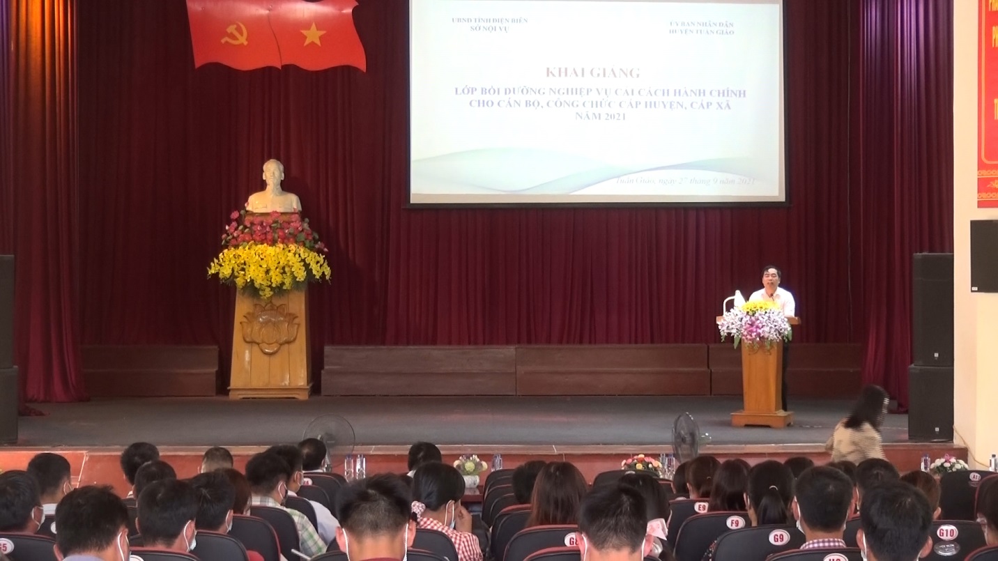 Tuần Giáo: Khai mạc lớp bồi dưỡng nghiệp vụ CCHC cho 103 cán bộ, công chức cấp huyện, cấp xã năm 2021