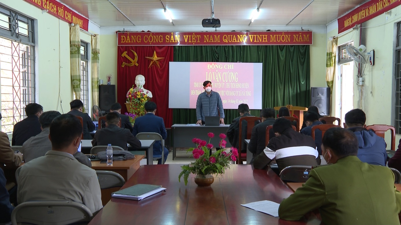 Bí thư Huyện ủy kiểm tra về tình hình thực hiện nhiệm vụ chính trị trước, trong và sau tết Nguyên đán Nhâm Dần 2022 tại xã Nà Tòng và Quài Tở