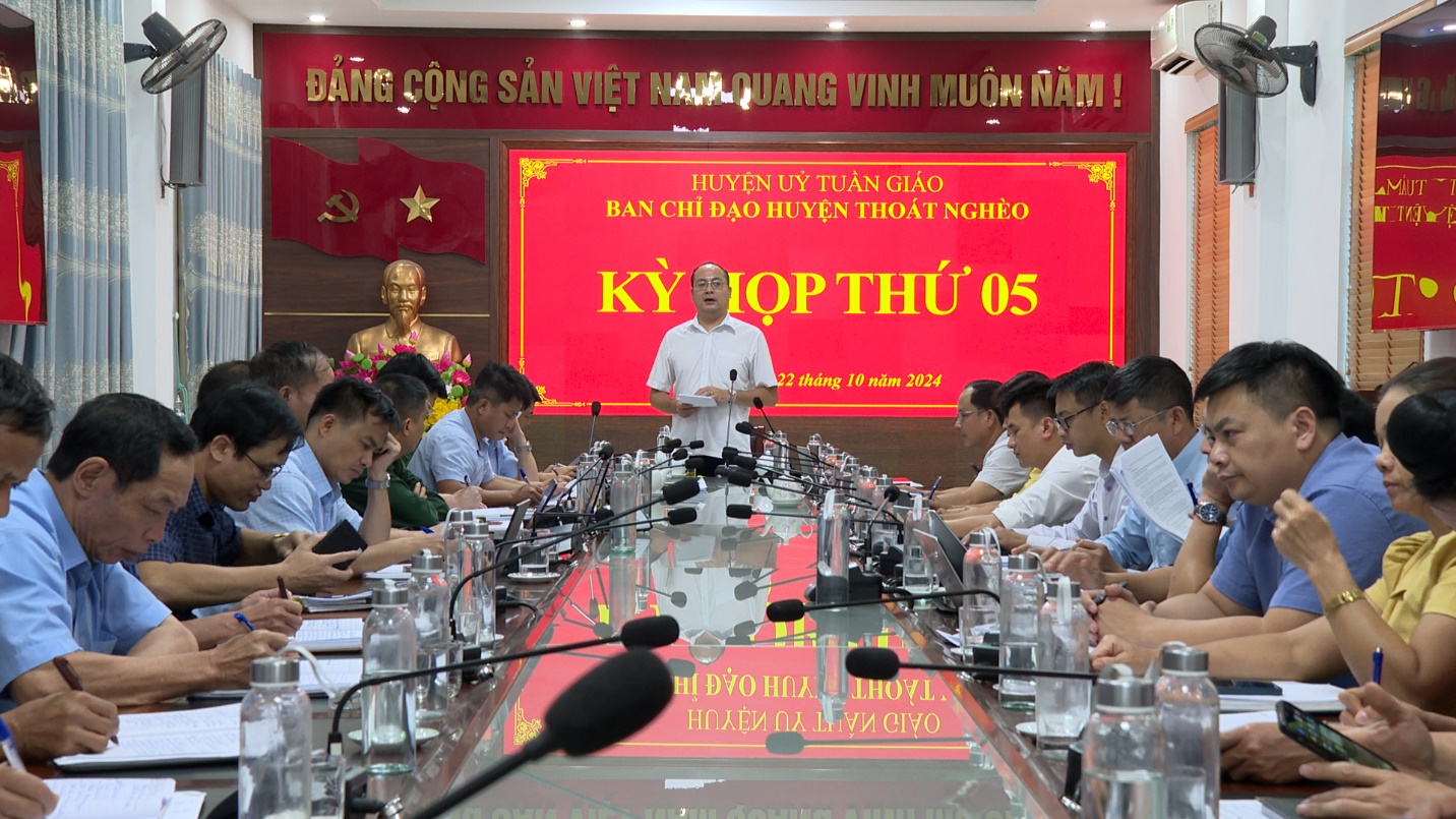 BCĐ huyện thoát nghèo huyện Tuần Giáo giai đoạn 2021-2025 tỏ chức Kỳ họp thứ 5